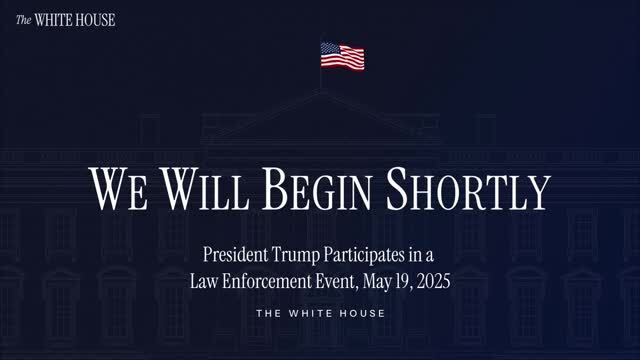President Trump Participates in a Law Enforcement Event, May 19, 2025
